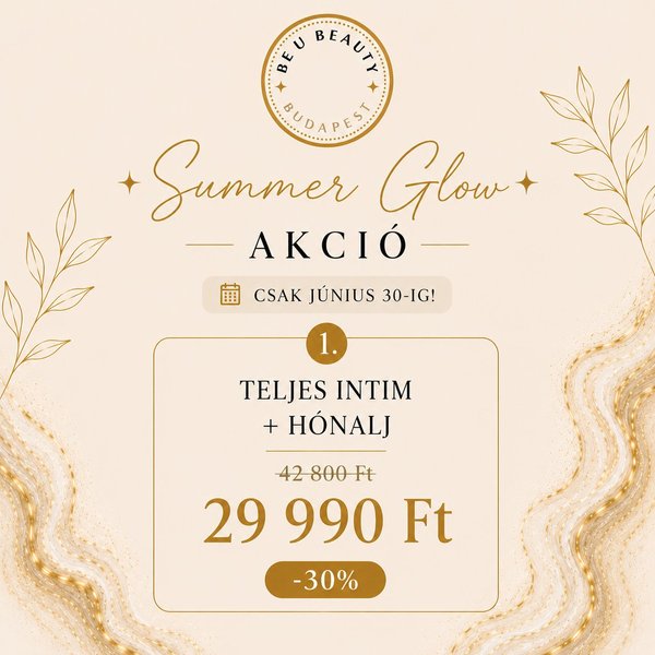 Summer Glow akció 1 - Teljes Intim + Hónalj csomag 29 990 Ft -30% kedvezménnyel