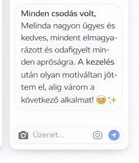 Vendég üzenet: Minden csodás volt, Melinda nagyon ügyes és kedves… alig várom a következő alkalmat!