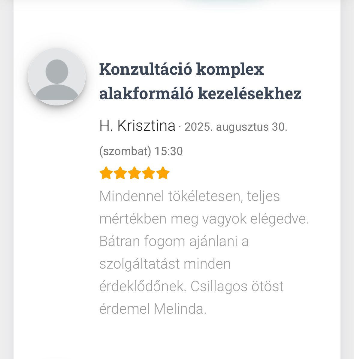 H. Krisztina ötcsillagos értékelése a Salonic-on: konzultáció komplex alakformáló kezelésekhez, csillagos ötöst érdemel Melinda